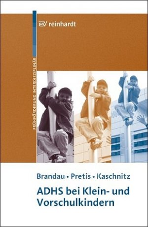 ISBN 9783497016815: ADHS bei Klein- und Vorschulkindern