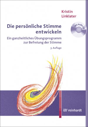 gebrauchtes Buch – Kristin Linklater und Thea M – Die persönliche Stimme entwickeln: Ein ganzheitliches Übungsprogramm zur Befreiung der Stimme von Kristin Linklater und Thea M. Mertz