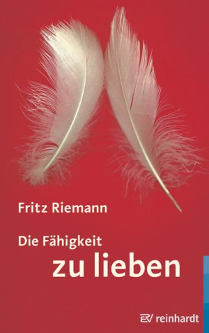 ISBN 9783497019014: Die Fähigkeit zu lieben