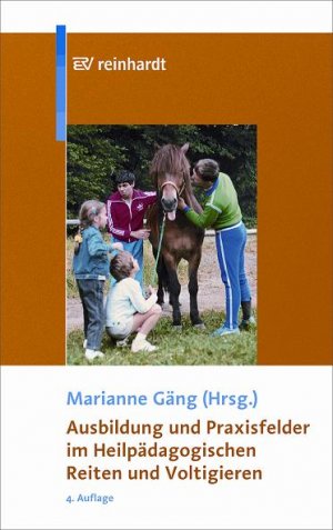 neues Buch – Marianne Gäng – Ausbildung und Praxisfelder im Heilpädagogischen Reiten und Voltigieren