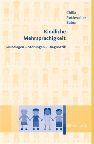 ISBN 9783497021659: Kindliche Mehrsprachigkeit – Grundlagen - Störungen - Diagnostik