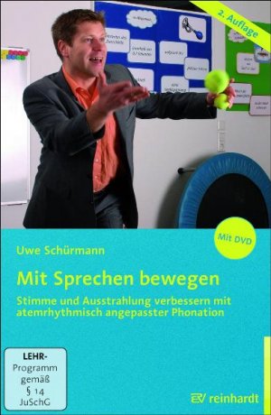 ISBN 9783497021901: Mit Sprechen bewegen – Stimme und Ausstrahlung verbessern mit atemrhythmisch angepasster Phonation