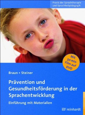 ISBN 9783497022861: Praevention und Gesundheitsfoerderung in der Sprachentwicklung, mit DVD