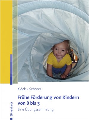 ISBN 9783497026395: Frühe Förderung von Kindern von 0 bis 3 - Eine Übungssammlung