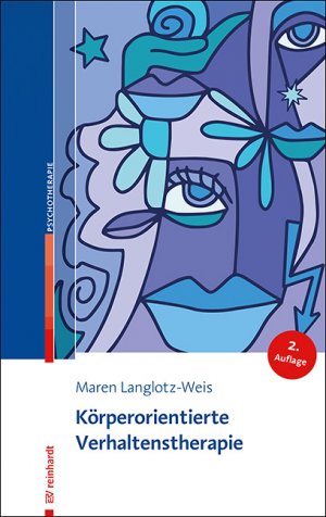 ISBN 9783497029921: Körperorientierte Verhaltenstherapie