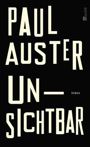 gebrauchtes Buch – Auster, Paul und Werner Schmitz – Unsichtbar : Roman. Aus dem Engl. von Werner Schmitz