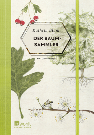 ISBN 9783498001919: Der Baumsammler / Naturwunder Bd.1 (Restauflage)