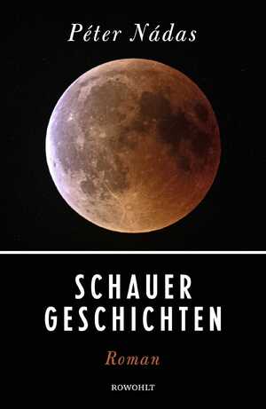 gebrauchtes Buch – Péter Nádas – Schauergeschichten