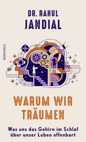 ISBN 9783498003791: Warum wir träumen - Was uns das Gehirn im Schlaf über unser Leben offenbart