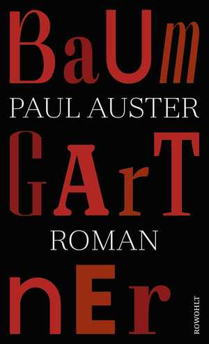 gebrauchtes Buch – Auster, Paul und Werner Schmitz – Baumgartner: Roman | "Einer der Weltstars der Gegenwartsliteratur" Bayerischer Rundfunk