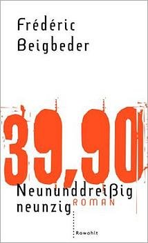 ISBN 9783498006174: Neununddreißigneunzig