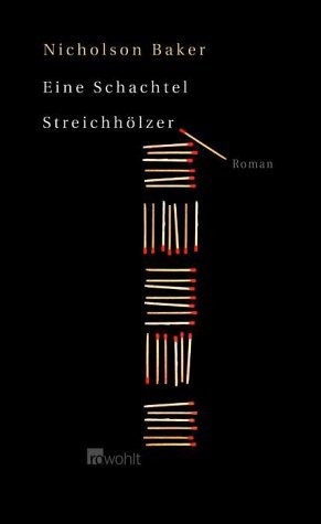 ISBN 9783498006273: Eine Schachtel Streichhölzer. Roman - signiert