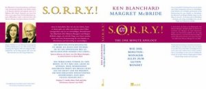 gebrauchtes Buch – Kenneth Blanchard – S.O.R.R.Y.!: Wie der Minuten-Manager alles zum Guten wendet