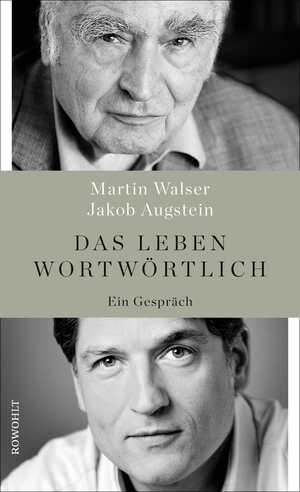 gebrauchtes Buch – Walser, Martin – Das Leben wortwörtlich: Ein Gespräch.