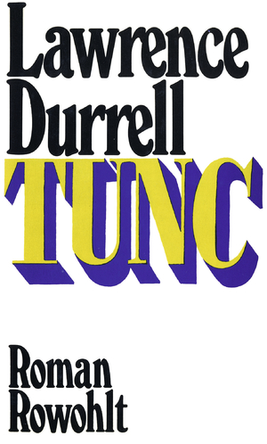 ISBN 9783498012168: Tunc Durrell, Lawrence and Lepsius, Susanne