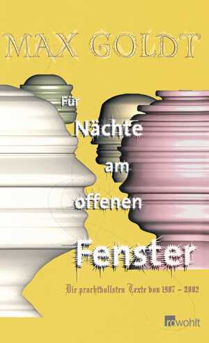 ISBN 9783498024963: Für Nächte am offenen Fenster - Die prachtvollsten Texte 1987 - 2002