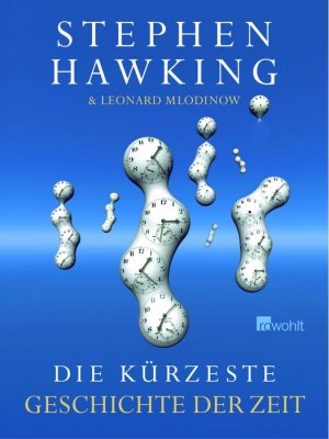 ISBN 9783498029869: Die kürzeste Geschichte der Zeit