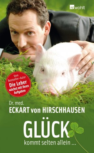 gebrauchtes Buch – von hirschhuasen – Glück kommt selten allein