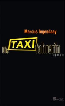 ISBN 9783498032180: Die Taxifahrerin.