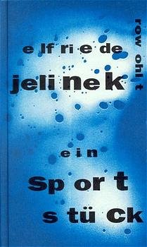 ISBN 9783498033323: Ein Sportstück. Roman - signiert