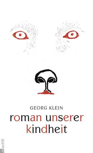 ISBN 9783498035334: Roman unserer Kindheit