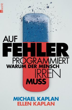 ISBN 9783498035549: Auf Fehler programmiert