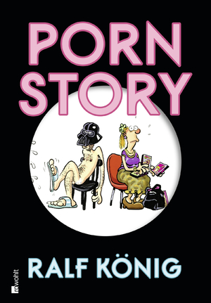 ISBN 9783498035716: Pornstory Geb. Ausg. von Ralf König