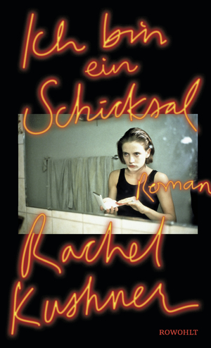 ISBN 9783498035808: Ich bin ein Schicksal