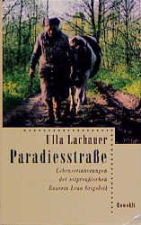 gebrauchtes Buch – Ulla Lachauer – Paradiesstraße