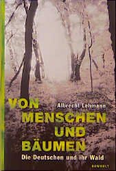 ISBN 9783498038915: Von Menschen und Bäumen