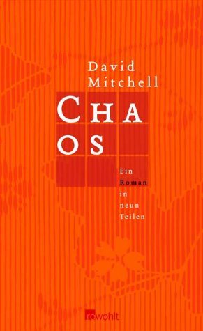 ISBN 9783498044770: Chaos. Ein Roman in neun Teilen