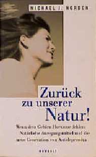 ISBN 9783498046736: Zurück zu unserer Natur!