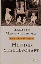 ISBN 9783498065201: Hundegesellschaft : vom Glück mit Vierbeinern. Ill. von Jared Taylor Williams. Dt. von Sibylle Hunzinger