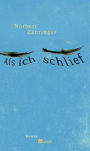 ISBN 9783498076658: Als ich schlief