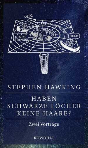 ISBN 9783498091880: Haben Schwarze Löcher keine Haare? - Zwei Vorträge (A99)