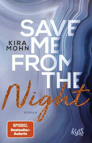 gebrauchtes Buch – Save me from the Night: Roman (Leuchtturm-Trilogie, Band 2)