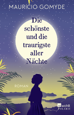 ISBN 9783499000485: Die schönste und die traurigste aller Nächte