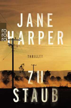 neues Buch – Jane Harper – Zu Staub