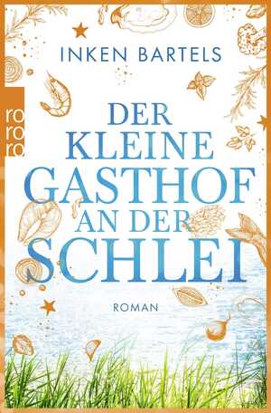 gebrauchtes Buch – Inken Bartels – Der kleine Gasthof an der Schlei