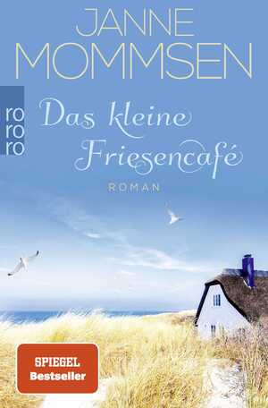 gebrauchtes Buch – Janne Mommsen – Das kleine Friesencafé