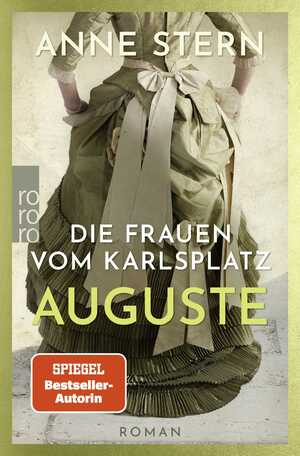 ISBN 9783499004230: Die Frauen vom Karlsplatz: Auguste