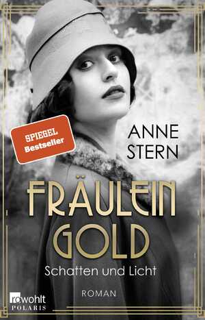 neues Buch – Anne Stern – Fräulein Gold: Schatten und Licht