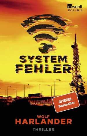 ISBN 9783499006616: Systemfehler Thriller