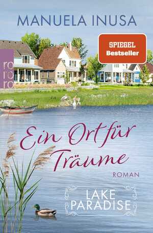 ISBN 9783499007507: Lake Paradise – Ein Ort für Träume