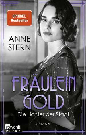 ISBN 9783499009181: Fräulein Gold: Die Lichter der Stadt