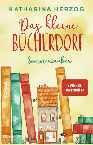 ISBN 9783499009464: Das kleine Bücherdorf: Sommerzauber