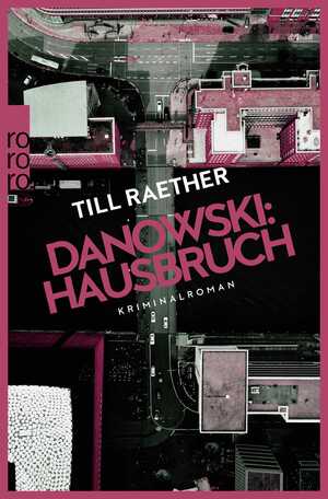 ISBN 9783499010255: Danowski: Hausbruch