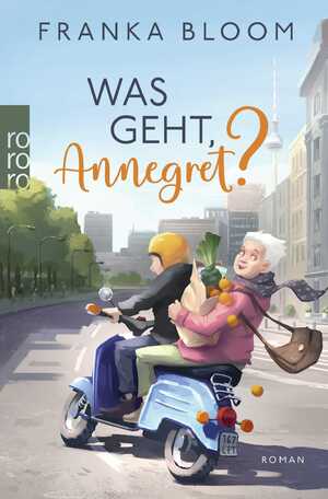 ISBN 9783499011207: Was geht, Annegret?