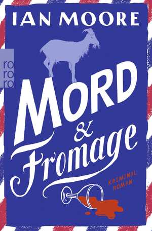 gebrauchtes Buch – Ian Moore – Mord & Fromage