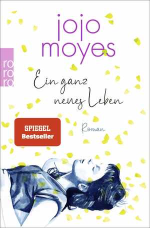 ISBN 9783499012860: Ein ganz neues Leben Roman